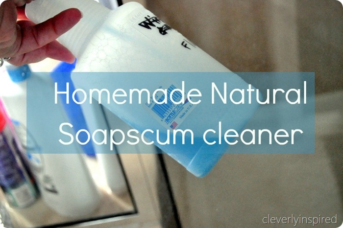 Natural soap scum homemade cleaner (recipe)