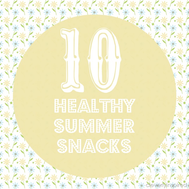 healthy summer snacks