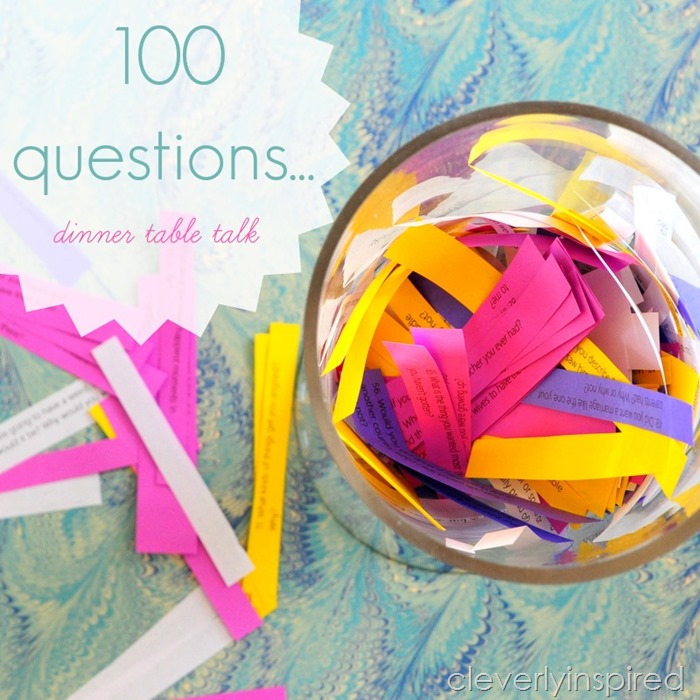 100 questions printable dinner table talk @cleverlyinspired (1)