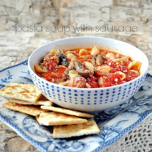 Pasta Soup with sausage